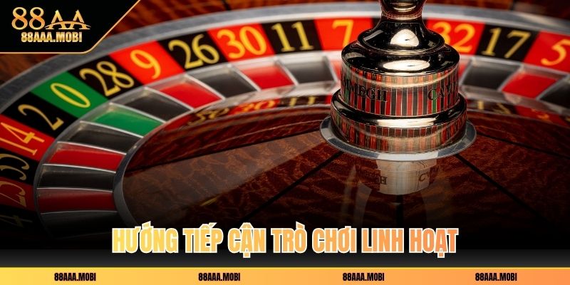 Hướng tiếp cận trò chơi linh hoạt