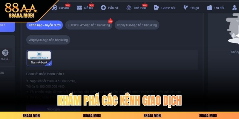 Khám phá các kênh giao dịch